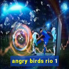 angry birds rio 1